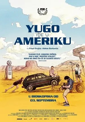 Плакат: YUGO IDE U AMERIKU